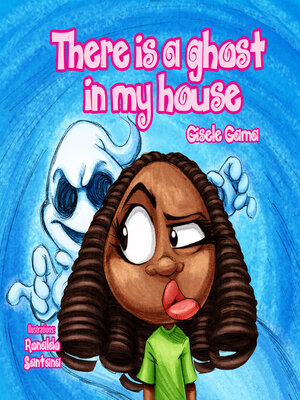 cover image of There is a ghost in my house!